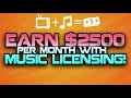 Earn $2,500/month w/ Music Licensing In 1 Year