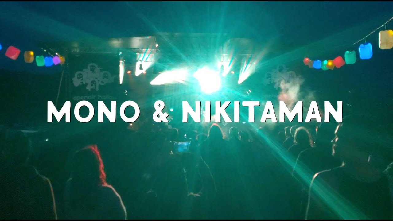 mono nikitaman tour