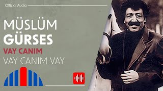 Müslüm Gürses - Vay Canım Vay  Resimi