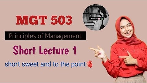 Mgt503 short Lecture 1 l Midterm Preparation l by Ayesha🫀