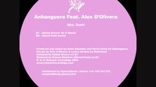 Anhanguera feat.Alex D'Olivera - Mrs.Don't - Sliced Funk remix (Robsoul)