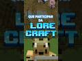 🐯QUE PARTICIPAR DA LORE CRAFT -PARTICIPANTES 2/6 #minecraft #LORECRAFT