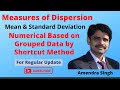 Standard Deviation || Numerical of Mean and SD based on Grouped Data by Using Shortcut Method