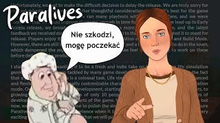 Paralives przełożone, ale ja poczekam
