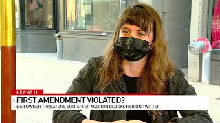 Battle Over Blocking: Bar owner threatens lawsuit after auditor blocks her on Twitter