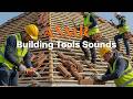 ASMR Building Renovation – Pure Construction Tools Sounds