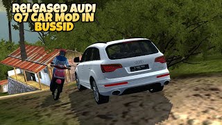 Released Audi Q7 Car Mod In Bus Simulator Indonesia - Bussid Car Mod - Bussid Bus Mod -Bussid