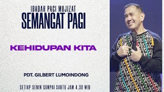 Semangat Pagi | Kehidupan Kita | Senin, 25 Mei 2026