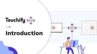 Touchify | Introduction | EN