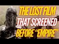 The Lost Film before "The Empire Strikes Back"