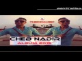 Cheba Nadir Darbet 7 Domino 2015 By YàSsér