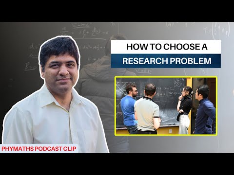 How to choose a research problem || Dr. Shiraz Minwalla
