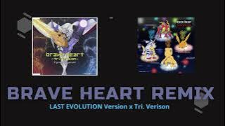 【FAN MADE MIX】Brave heart (Tri. Version x Last Evolution Version) - Dual Mix with Vocal-