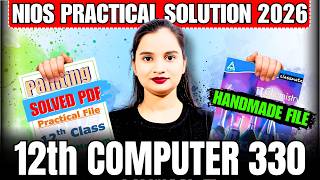 NIOS Computer Science 330 Practical Solution 2025 - 26 | Class 12th  Practical Handwritten File PDF