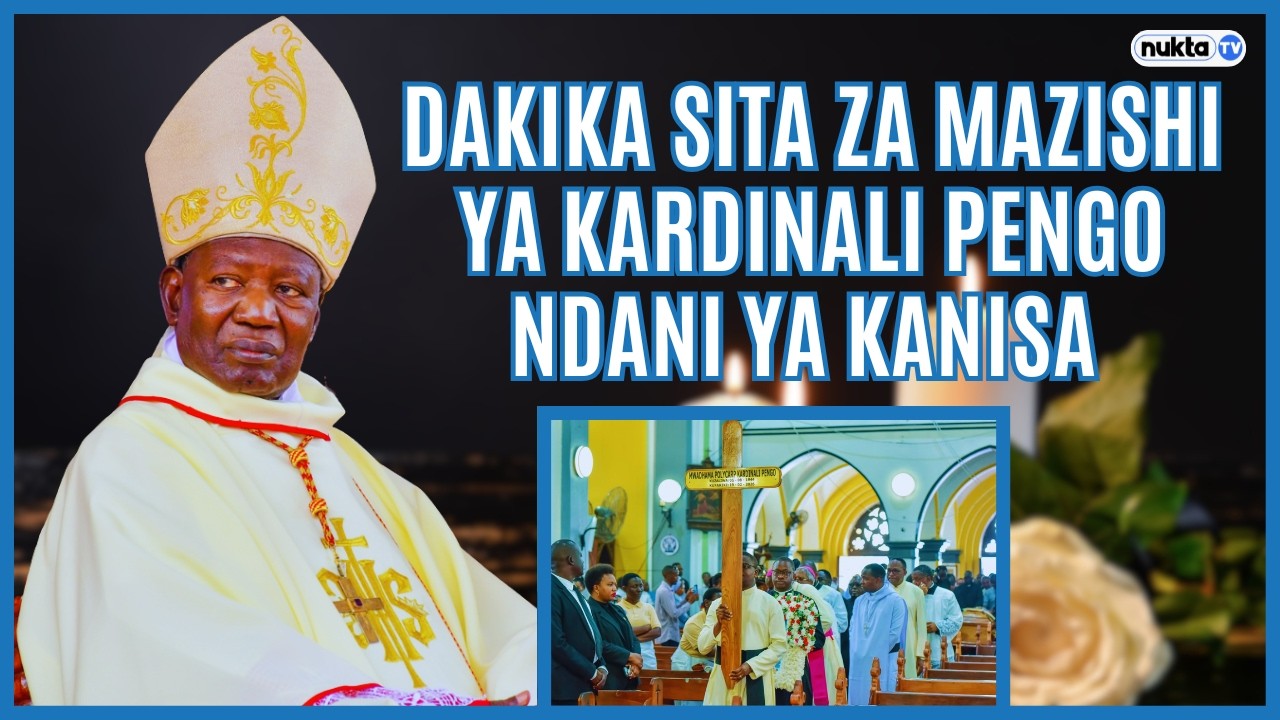 DAKIKA SITA ZA MAZISHI YA KARDINALI PENGO NDANI YA KANISA