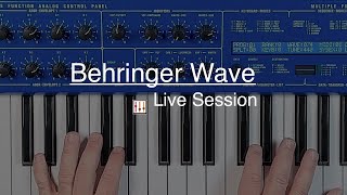 Behringer Wave: First session with factory presets and reverb pedal Source Audio Ventris