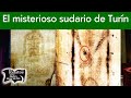 El misterioso sudario de Turín | Relatos del lado oscuro