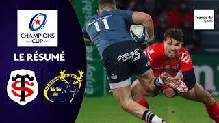 Champions Cup : Le résumé de Stade Toulousain - Munster