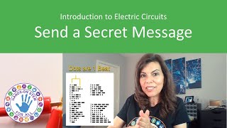 Introduction to Electric Circuits (6/6): Send a Secret Message