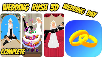 Wedding Rush 3D All levels Complete Game Gameplay walkthrough (iOS/Android)