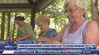 families remembers loved ones lost to opioid epidemic