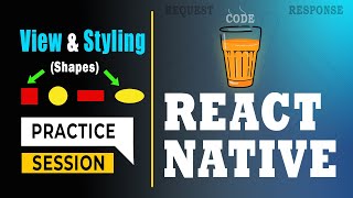 🔥 Mastering React Native View & Styling: Practical Session in Hindi 2024! 🚀
