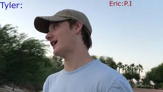 Game of Shots between Tyler Arace and Eric!