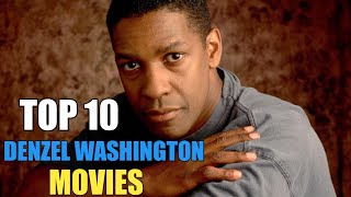 Top 10 Best Denzel Washington Movies image