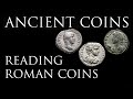 Ancient Coins: Reading Roman Coins