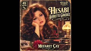 Hesabi Ahi̇rette Görürüz 💔 Nostaljik Arabesk - 45’Lik Plak Tadında