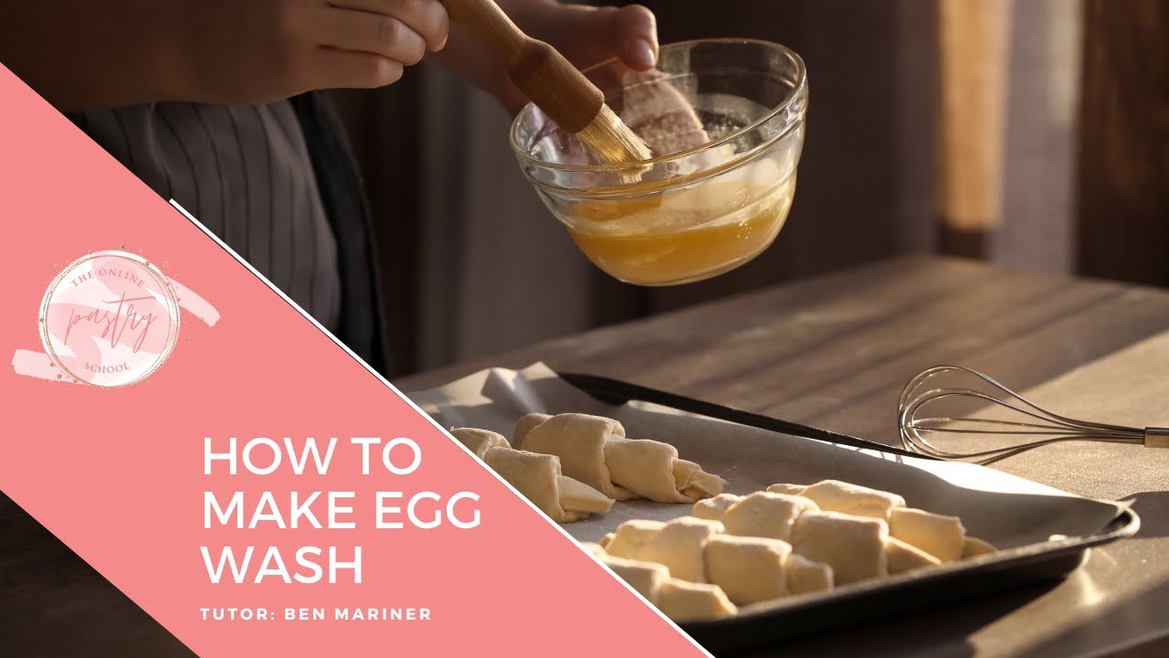 How to Make and Use Egg Wash