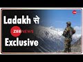 LIVE: भारत-चीन विवाद पर Ladakh से Ground Zero Report | Zee News Exclusive