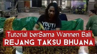 Download Lagu Tutorial Rejang Taksu Bhuana || Kotekan Polos Wannen Bali MP3
