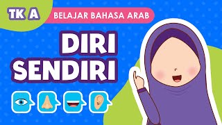 Belajar Bahasa Arab untuk Anak | Tingkat TK A Tema 'Diri Sendiri'