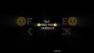 OLD FREE FIRE COMEBACK #music #music #freefire
