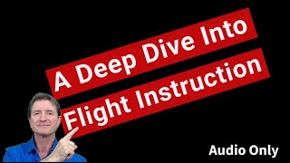 A Deep Dive into Flight Instruction