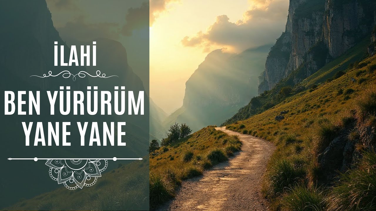 Ben Yürürüm Yane Yane | Gel Gör Beni Aşk Neyledi – İlahi