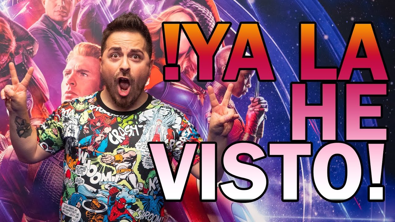 ¡Ya he visto Endgame! Reacción sin Spoilers