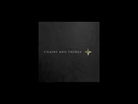 Chains and Things - Fallen