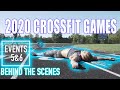 2020 CROSSFIT GAMES EVENTS 5 & 6. BEHIND THE SCENES