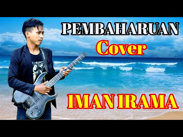 PEMBAHARUAN‼️RHOMA IRAMA‼️COVER AKUSTIK‼️IMAN IRAMA class=