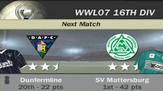 FIFA 07 | WWL 07 16th Division Week 22 Match 4 - Dunfermline vs SV Mattersburg [AI vs AI]