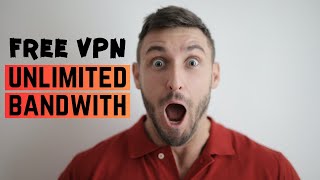 5 Best Free Vpn Providers For Pc 2023 Unlimited Bandwith