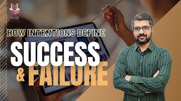 HOW INTENTIONS DEFINE SUCCESS AND FAILURE IN LIFE | CSP WAQAR HASSAN | WHI Institute