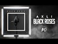 AxLi - Black Roses (Arabic Chill Trap)