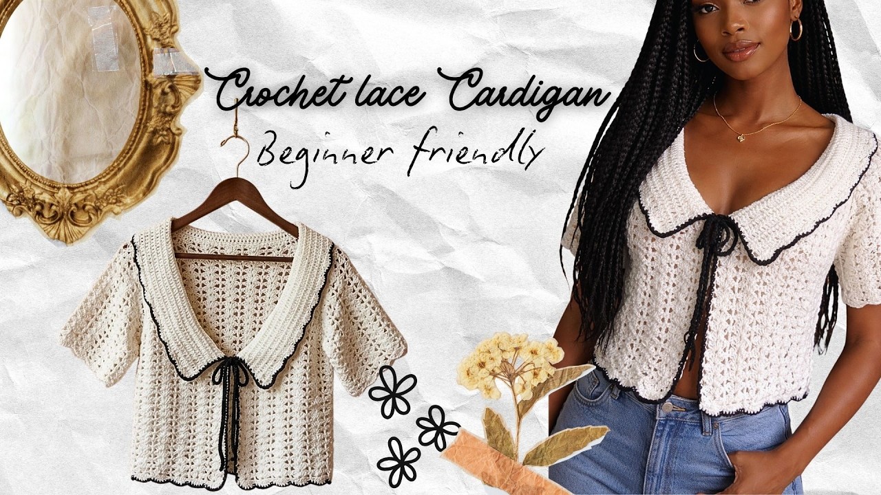 How to Crochet a Vintage Lace Cardigan | Easy Step-by-Step