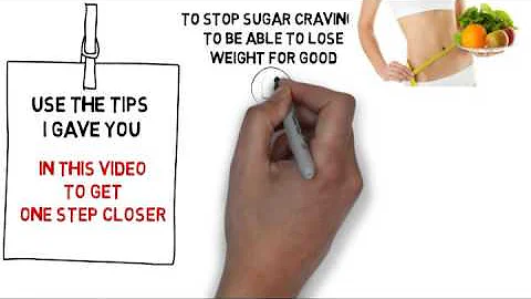 How To Stop Sugar Cravings -- An easy and fast solution to permanently stop sugar cravings