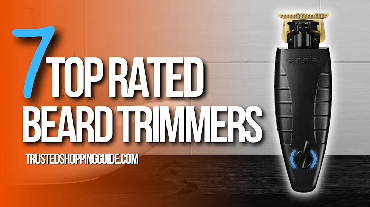 🙌 Top 7 Best Beard Trimmers for Men