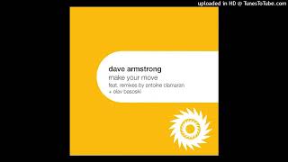 Dave Armstrong - Make Your Move (Antoine Clamaran US Radio Edit)