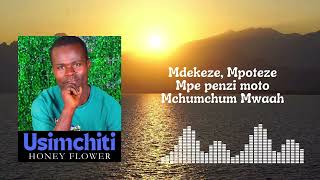 USIMCHITI OFFICIAL LYRICS HONEY FLOWER FT ZACKY CLASSIC